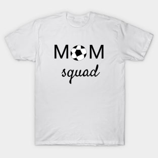 Soccer Mom Squad T-Shirt